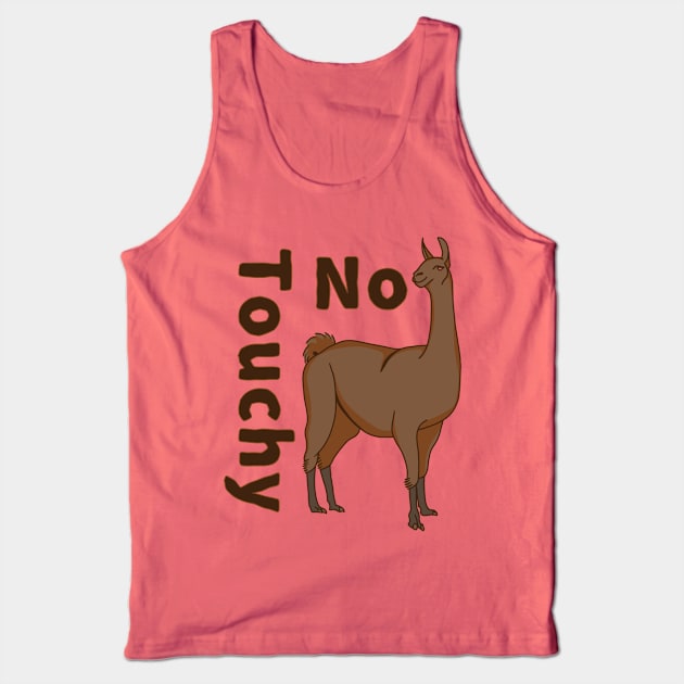 No Touchy Llama Tank Top by J.Rage